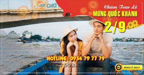 Tour  miền Tây Cà Mau - Cần Thơ - Sóc Trăng 4N3Đ Lễ 2/9/2025