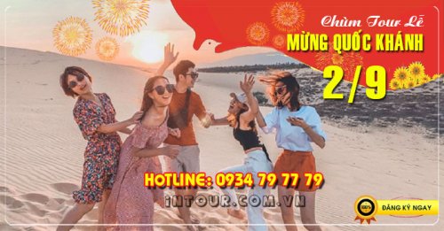 Tour  Phan Thiết - Mũi Né 1N Lễ 2/9/2025